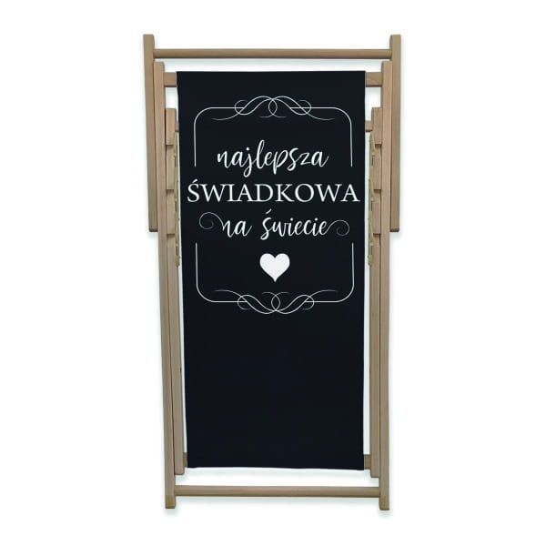 Leżak z nadrukiem Najlepsza Świadkowa na świecie | prezent na ślub