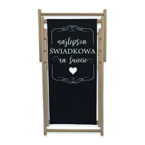 Leżak z nadrukiem Najlepsza Świadkowa na świecie | prezent na ślub 